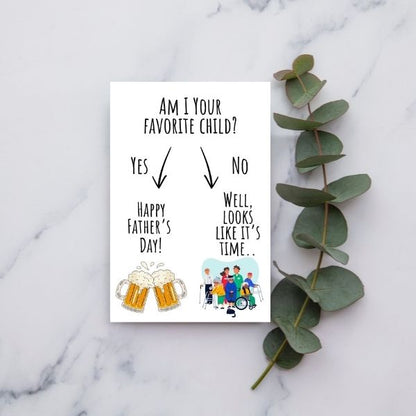Funny Father’s Day Card 😂 | Am I Your Favorite Child? Yes or No – Circle One!