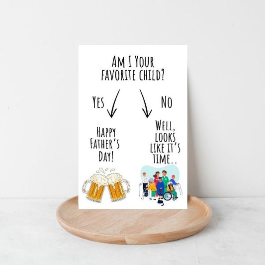 Funny Father’s Day Card 😂 | Am I Your Favorite Child? Yes or No – Circle One!