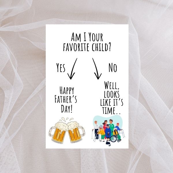 Funny Father’s Day Card 😂 | Am I Your Favorite Child? Yes or No – Circle One!
