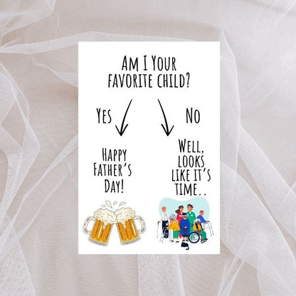 Funny Father’s Day Card 😂 | Am I Your Favorite Child? Yes or No – Circle One!