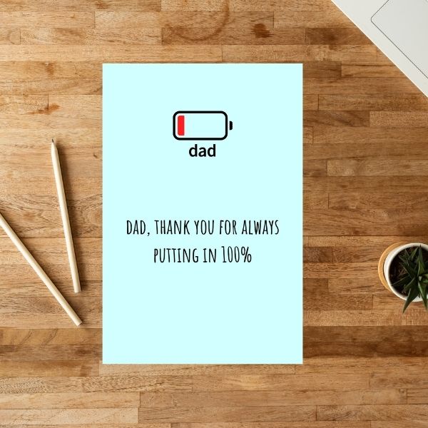Funny Father’s Day Card 🔋 | Dad’s Battery Life: 1% But Still Going!
