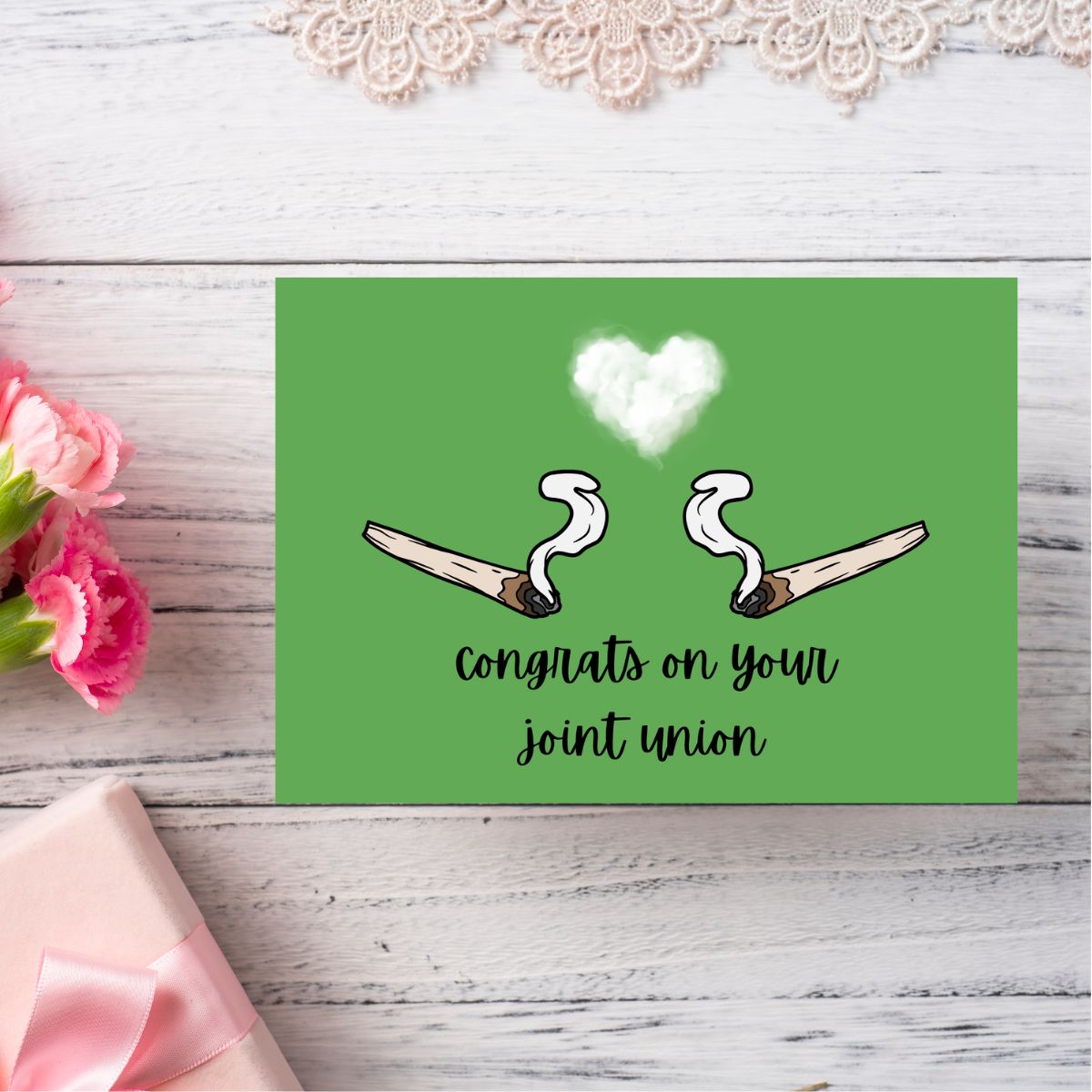Congrats on Your Joint Union Wedding Card, Greeting Card, Engagement Card, Funny Weed Wedding Card, Pot Wedding Card, Marijuana Card, Weed