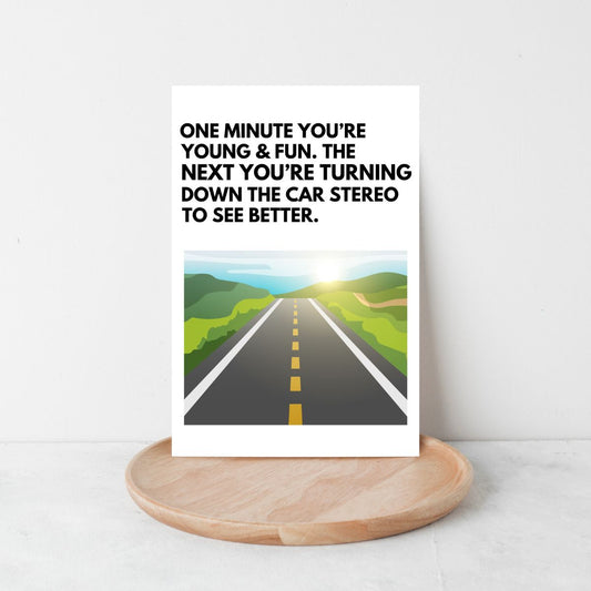 Funny Birthday Card 😂 | You Know You’re Old When You Turn Down the Radio to See Better