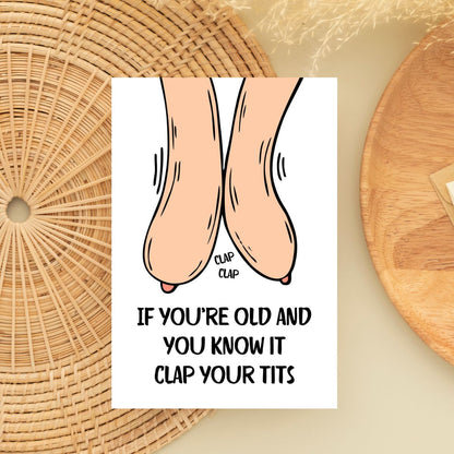 Funny Birthday Card 😂 | If You’re Old and You Know It, Clap Your Tits!