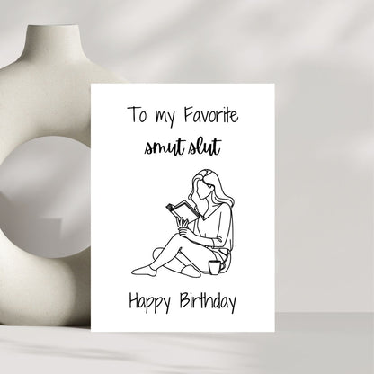 Printable To My Favorite Smut Slut Birthday Card, Bookish Greeting Card, Booktok Birthday Card, Dark Romance Reader Gift, Gift for Reader