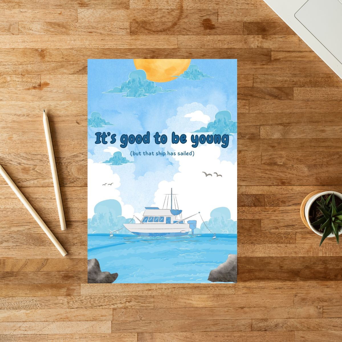 Funny Birthday Card 😂 | It’s Good to Be Young… But That Ship Has Sailed!