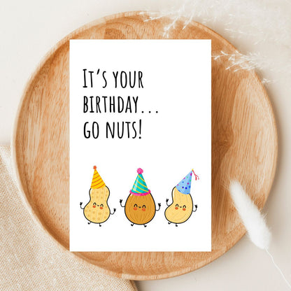 Funny Birthday Card 🥜 | It’s Your Birthday… Go Nuts!