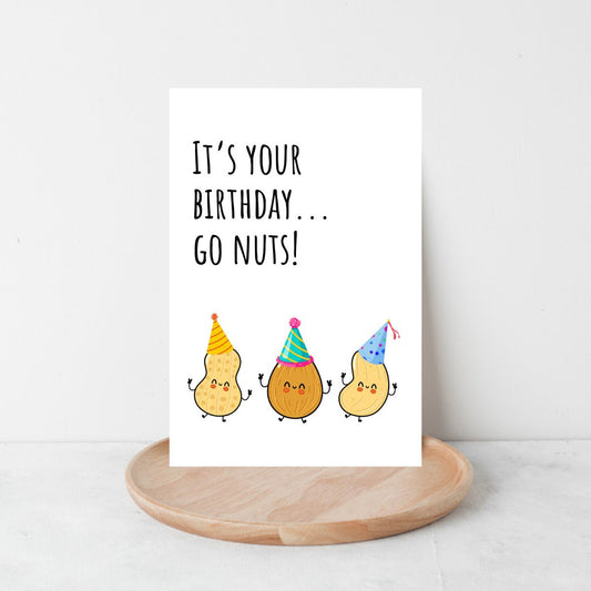 Funny Birthday Card 🥜 | It’s Your Birthday… Go Nuts!