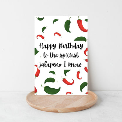 Funny Birthday Card 🌶️ | Happy Birthday to the Spiciest Jalapeño I Know!