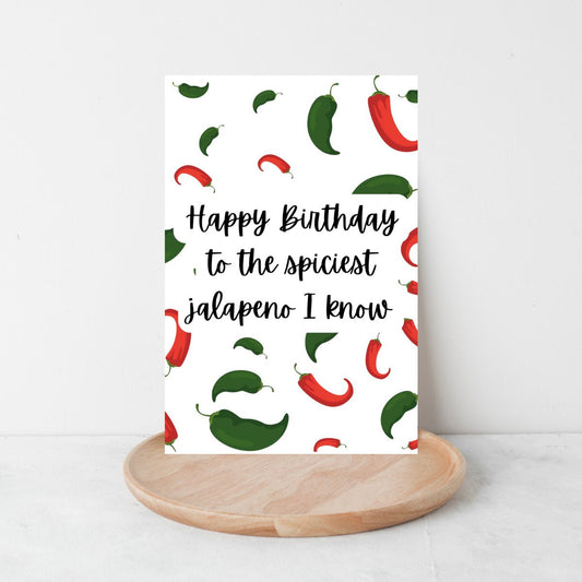 Funny Birthday Card 🌶️ | Happy Birthday to the Spiciest Jalapeño I Know!