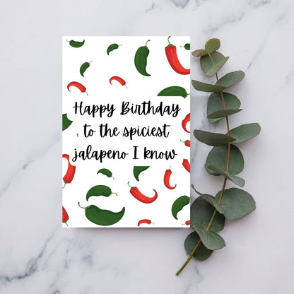 Funny Birthday Card 🌶️ | Happy Birthday to the Spiciest Jalapeño I Know!
