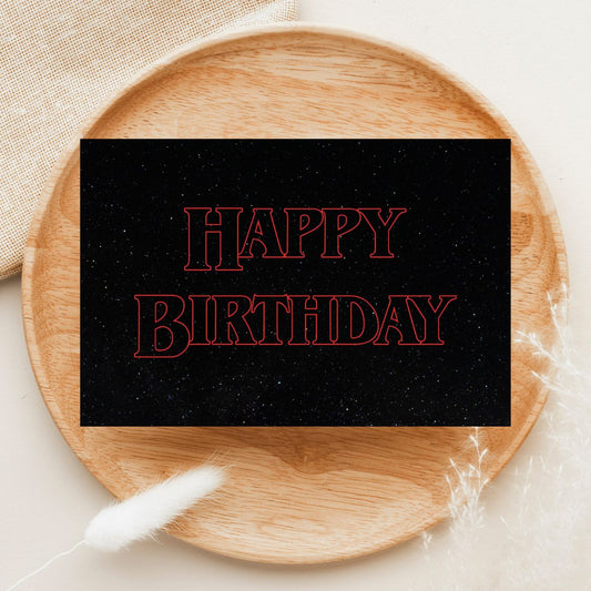 Stranger Things Birthday Card 👾 | Hawkins-Approved & Birthday-Ready!