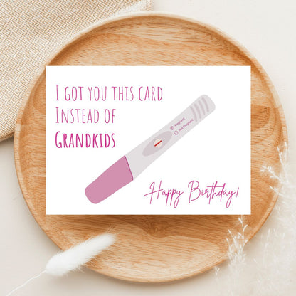 I Got You This Card Instead Of Grandkids, Funny Birthday Card, Rude Greeting, Hilarious Gift, Humorous Card