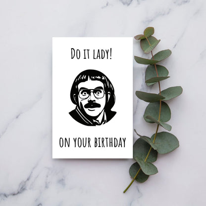 Funny "Do It Lady on Your Birthday" Card 🎉 | Viral TikTok Birthday Card for Her | Hilarious Birthday Greeting Card for Best Friend or Sister