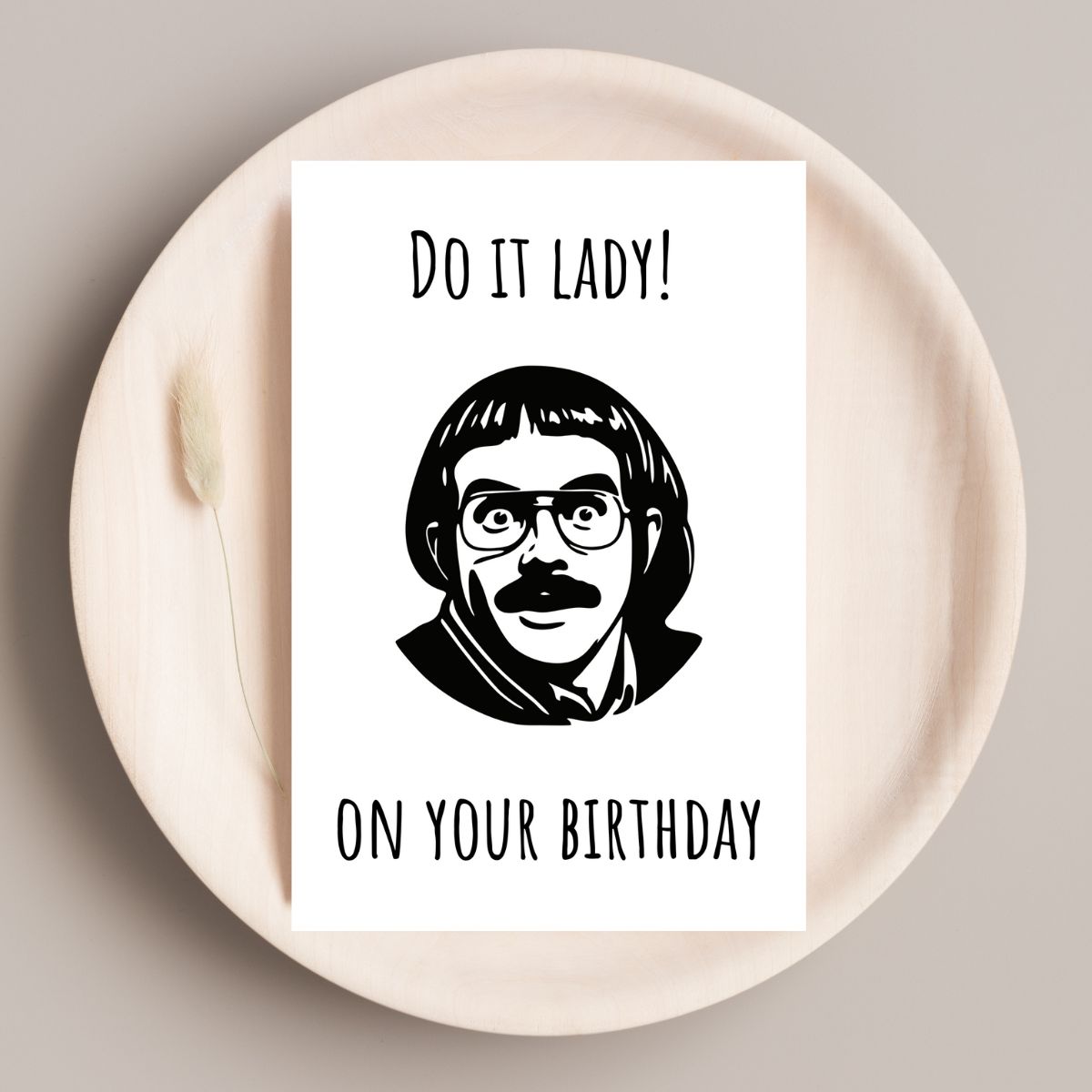 Funny "Do It Lady on Your Birthday" Card 🎉 | Viral TikTok Birthday Card for Her | Hilarious Birthday Greeting Card for Best Friend or Sister