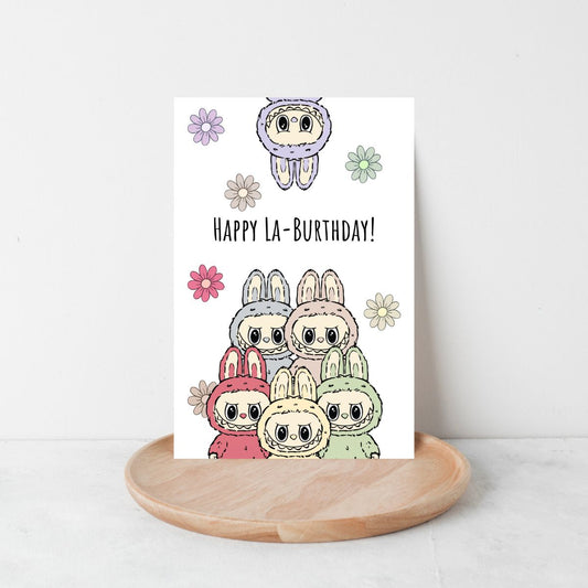 Funny Labubu Birthday Card 🎉 | “Happy La-Burthday” Cute & Whimsical Greeting Card | 4x6 Card with Envelope